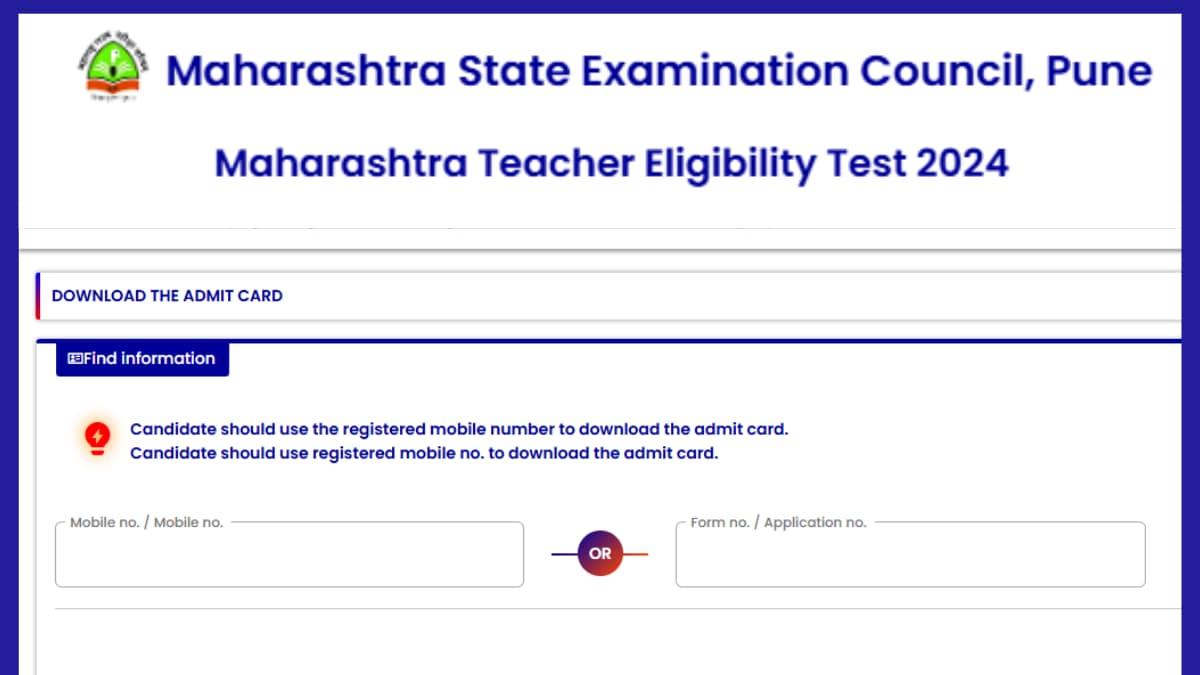 Maharashtra TET 2024 Admit Cards Out At mahatet.in, Direct Link To Download Here