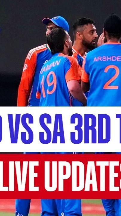 India vs South Africa Live Score 3rd T20I Highlights: India Beat South Africa By 11 Runs